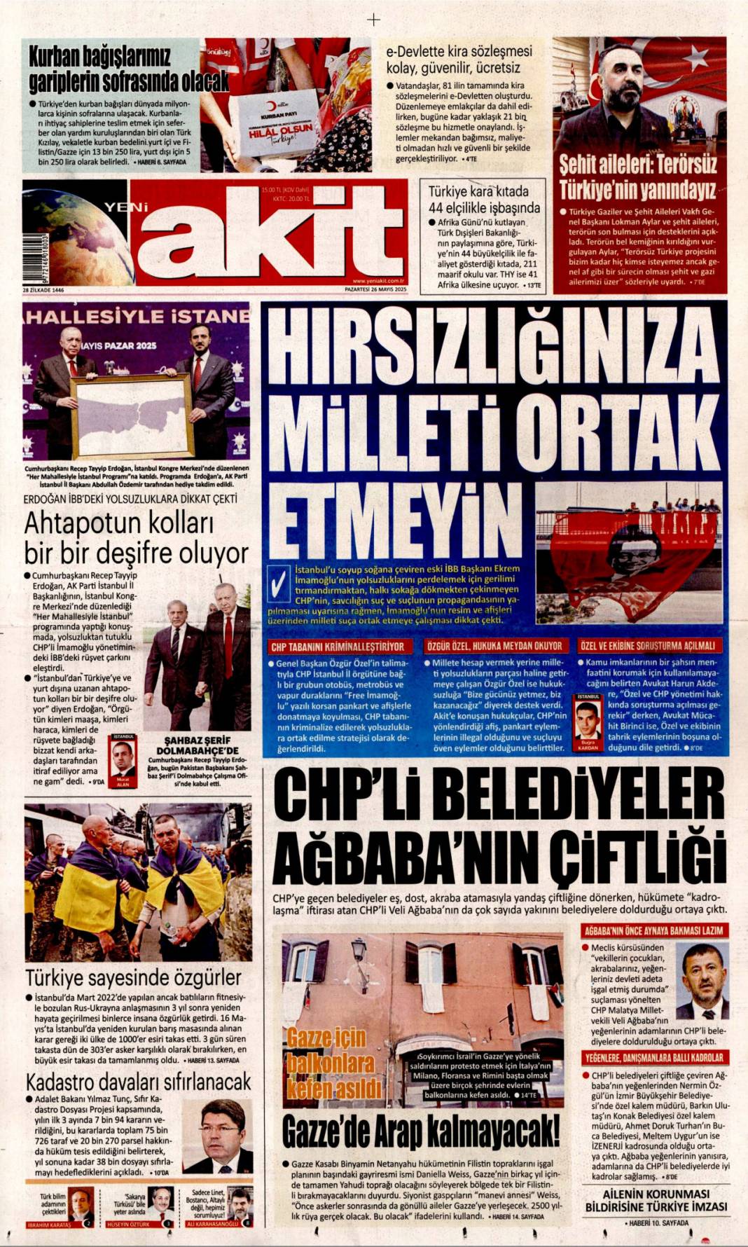 Savcıya Papalı Ağacalı tehdit: 26 Mayıs 2025 Pazartesi, güncel gazete manşetleri 17