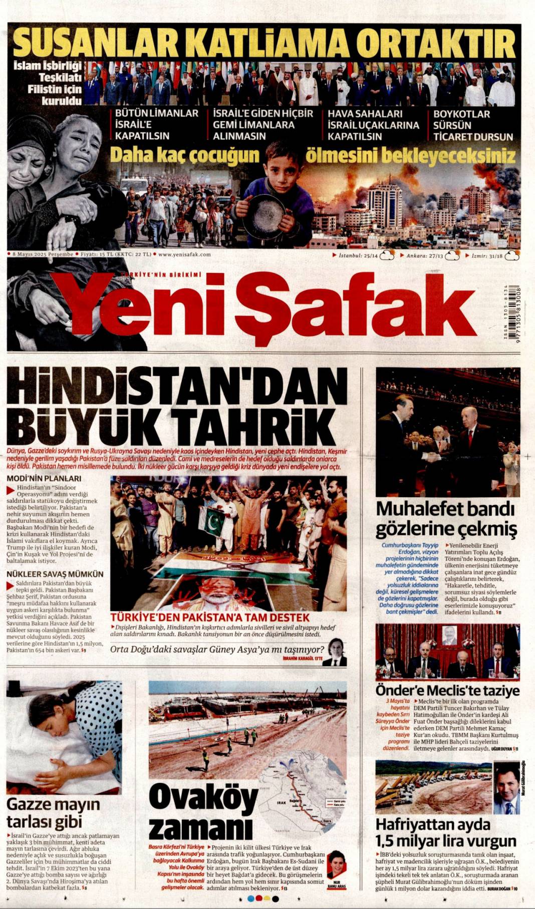 Arı kovanına çomak soktum ama korkum yok: 8 Mayıs 2025 Perşembe gazete manşetleri... 10
