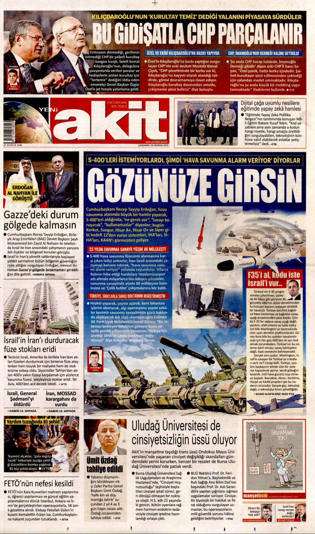 Zenginlerin hukuku! Katliamların gölgesinde toplandılar: 18 Haziran 2025 Gazete Manşetleri 10