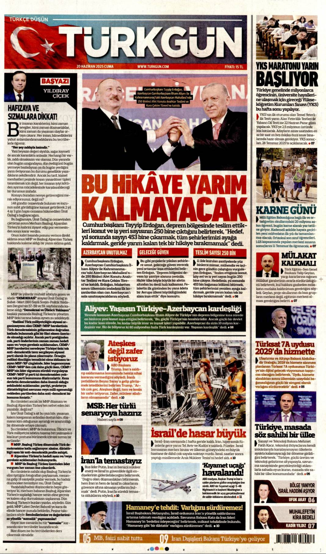 Kardeşlik mahallesi, 250 bininci konut sahibine teslim: 20 Haziran 2025 gazete manşetleri 11