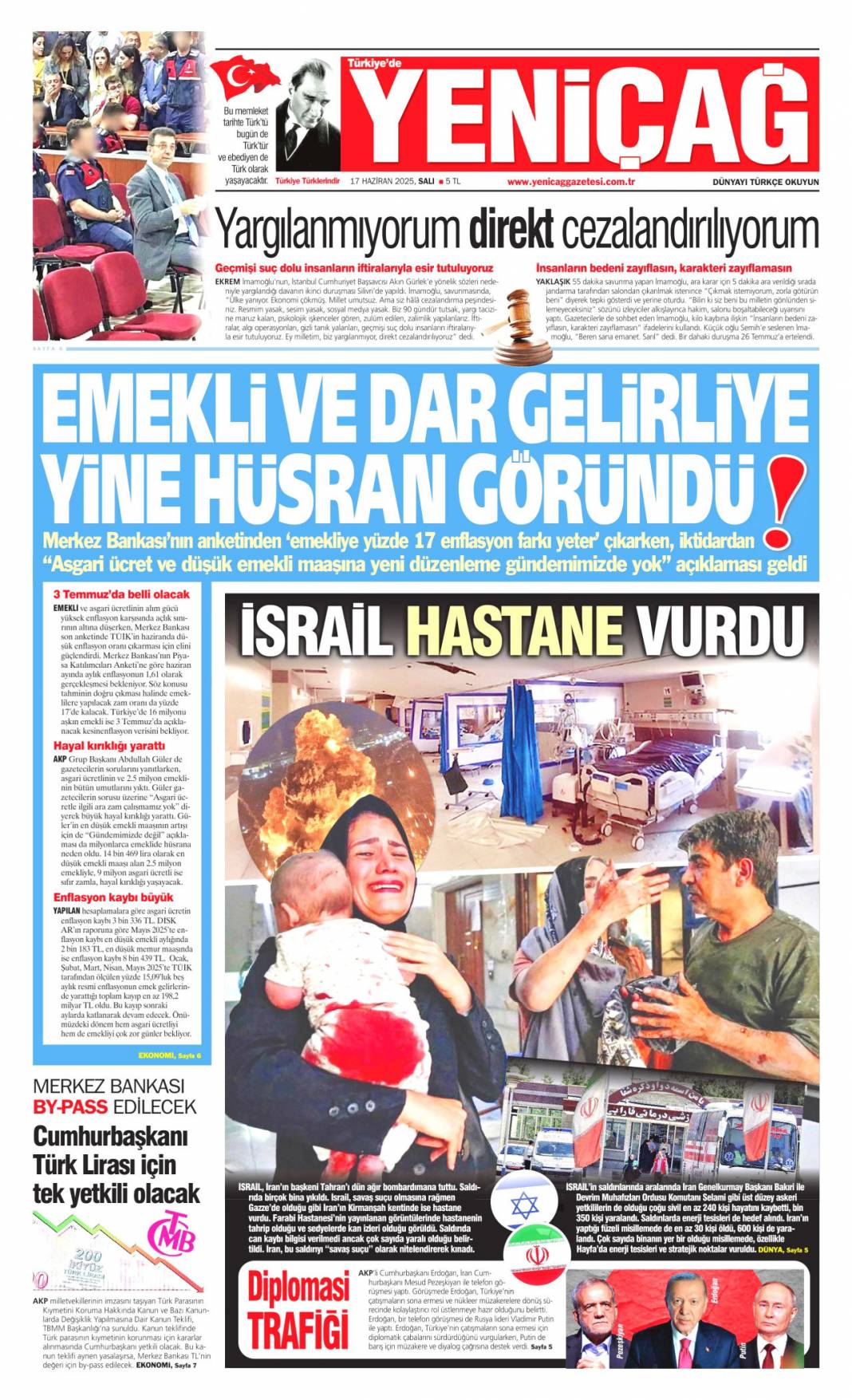 Mossad riskini erken çözdük: 17 haziran 2025 gazete manşetleri 12