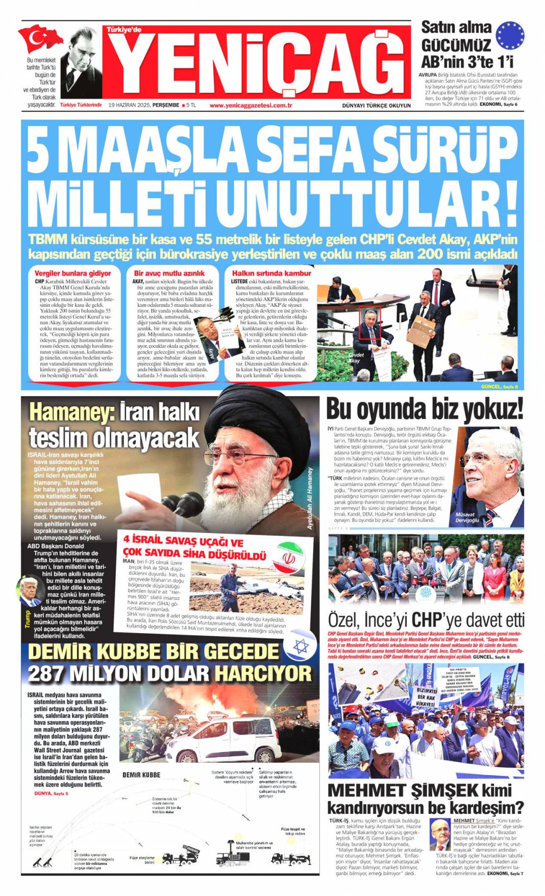 Kimse bizi sınamaya kalkmasın! 19 Haziran 2025 gazete manşetleri 13