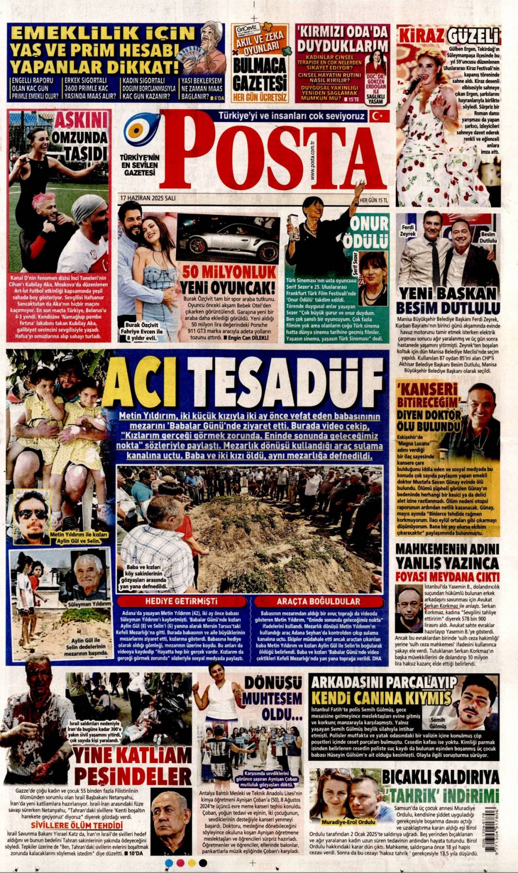 Mossad riskini erken çözdük: 17 haziran 2025 gazete manşetleri 13