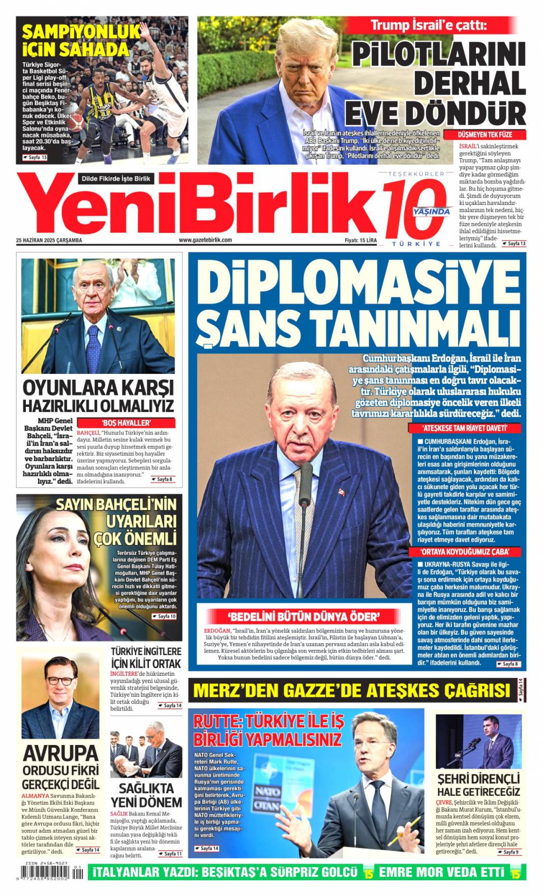 Ateşkes kalıcı olmalı! Başkan Erdoğan Trump ile görüştü: 25 Haziran 2025 gazete manşetleri 16