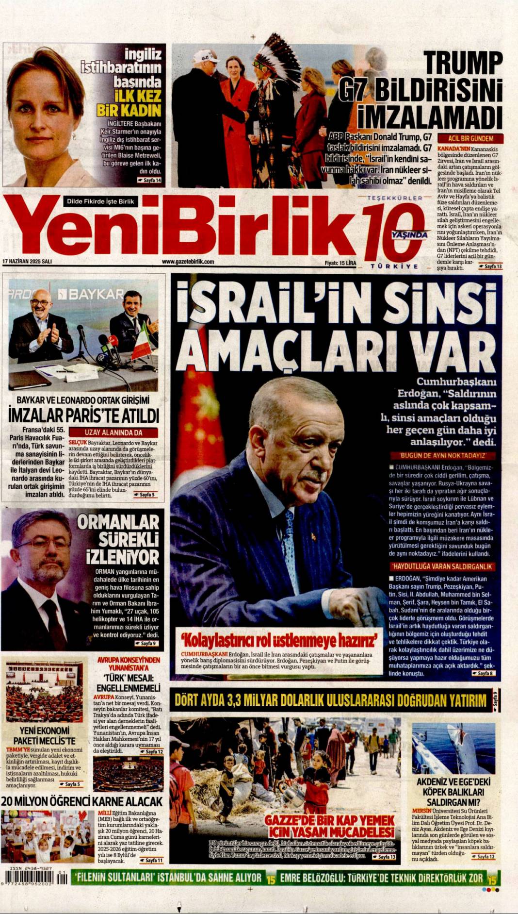 Mossad riskini erken çözdük: 17 haziran 2025 gazete manşetleri 16