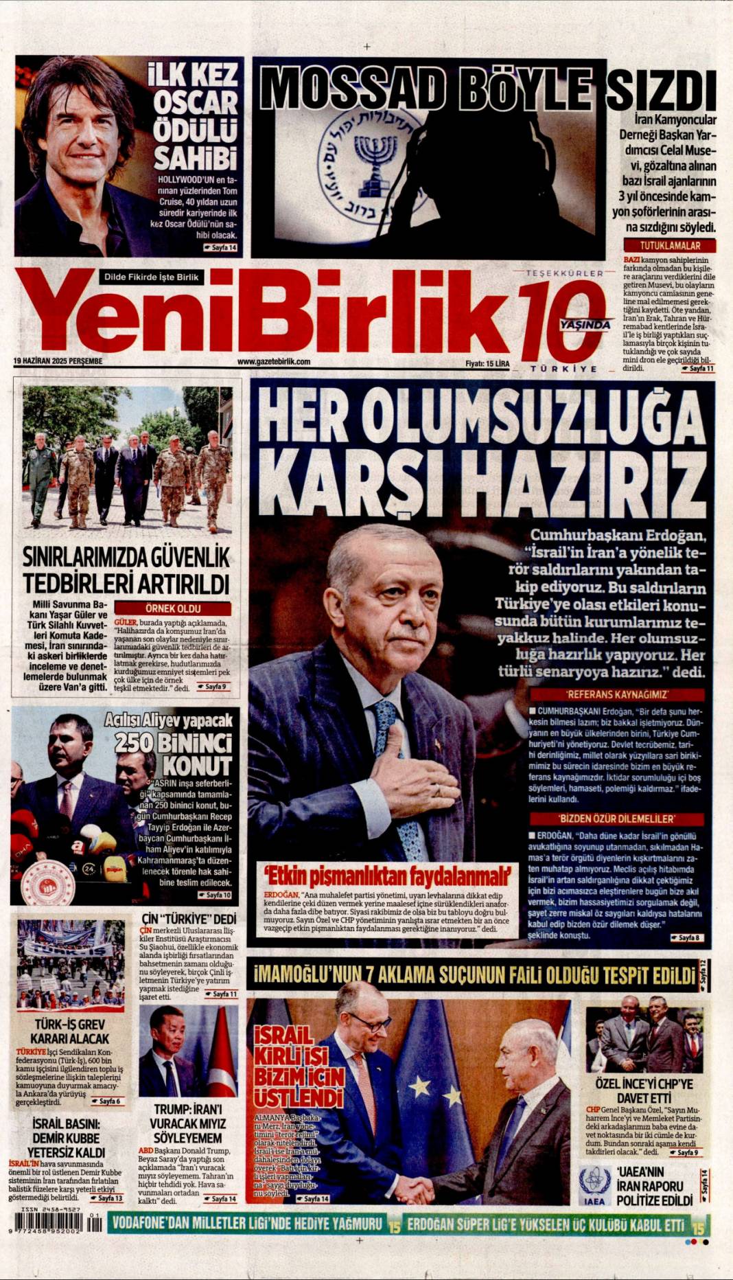 Kimse bizi sınamaya kalkmasın! 19 Haziran 2025 gazete manşetleri 17