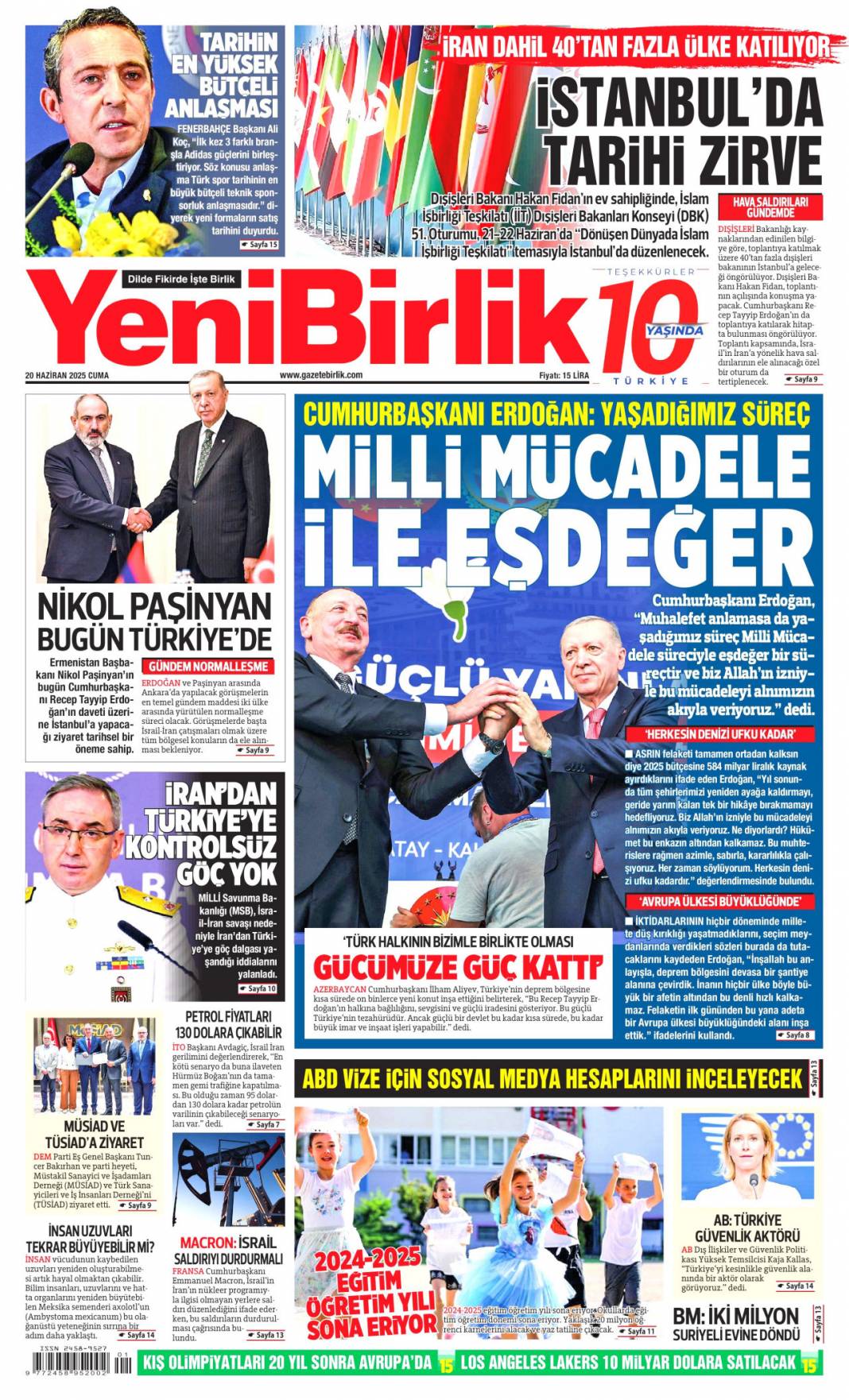 Kardeşlik mahallesi, 250 bininci konut sahibine teslim: 20 Haziran 2025 gazete manşetleri 16