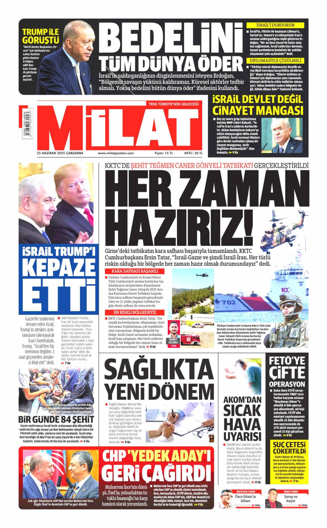 Ateşkes kalıcı olmalı! Başkan Erdoğan Trump ile görüştü: 25 Haziran 2025 gazete manşetleri 17