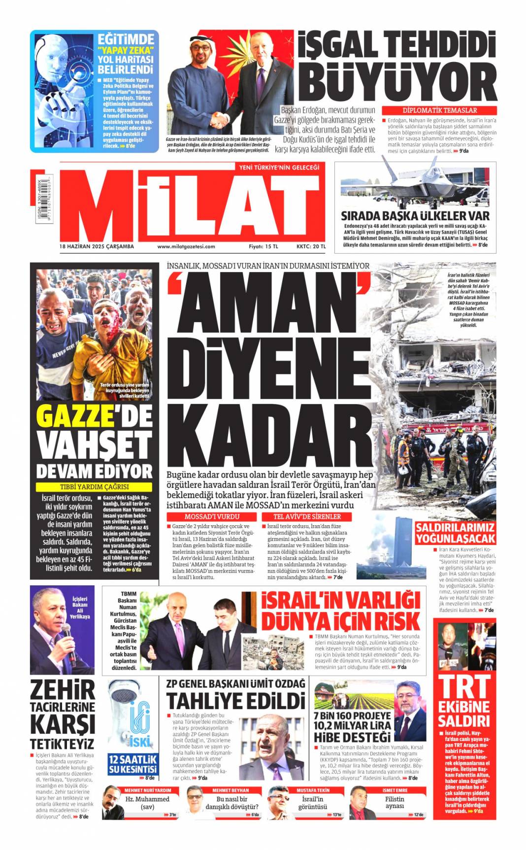 Zenginlerin hukuku! Katliamların gölgesinde toplandılar: 18 Haziran 2025 Gazete Manşetleri 17