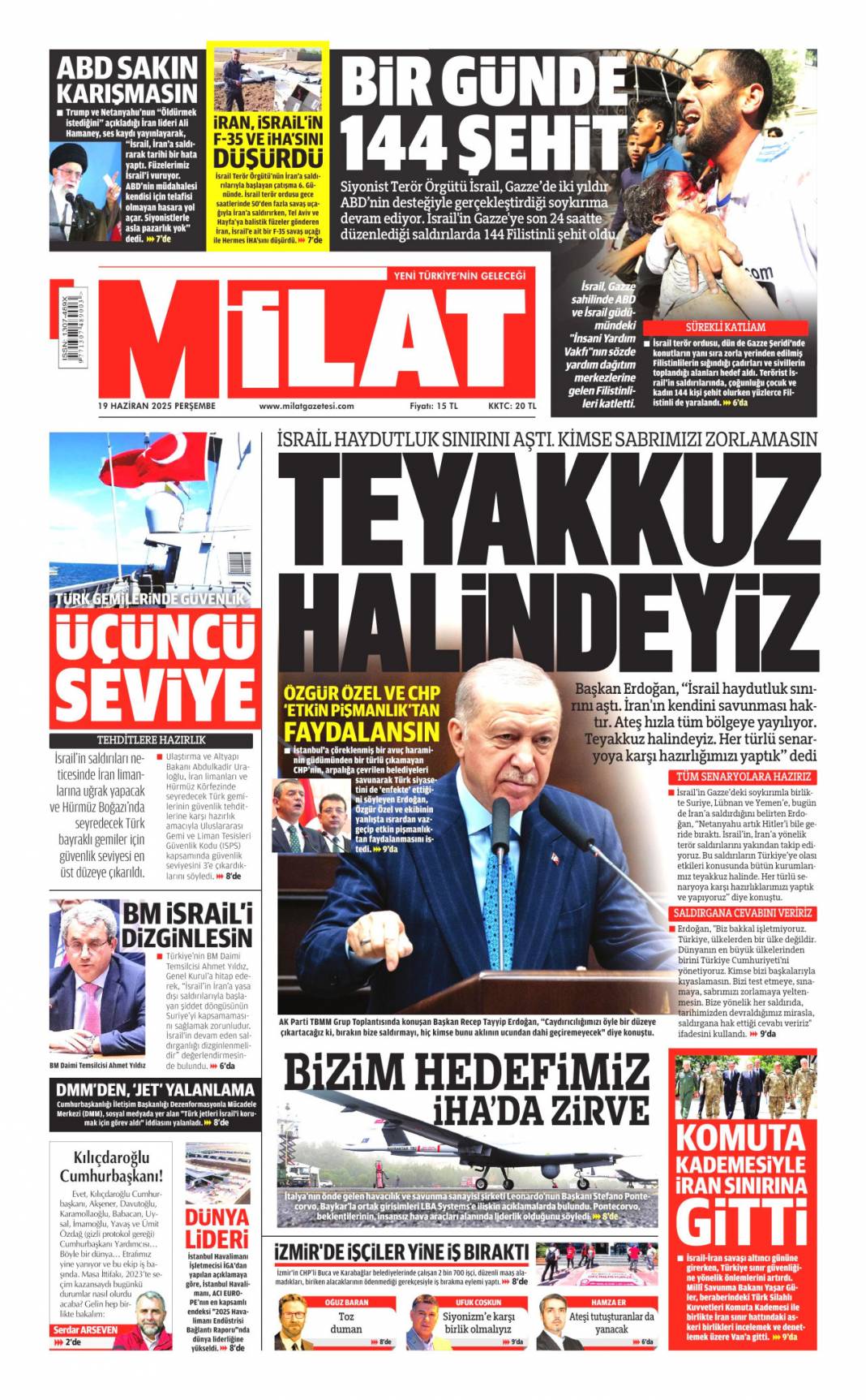 Kimse bizi sınamaya kalkmasın! 19 Haziran 2025 gazete manşetleri 18