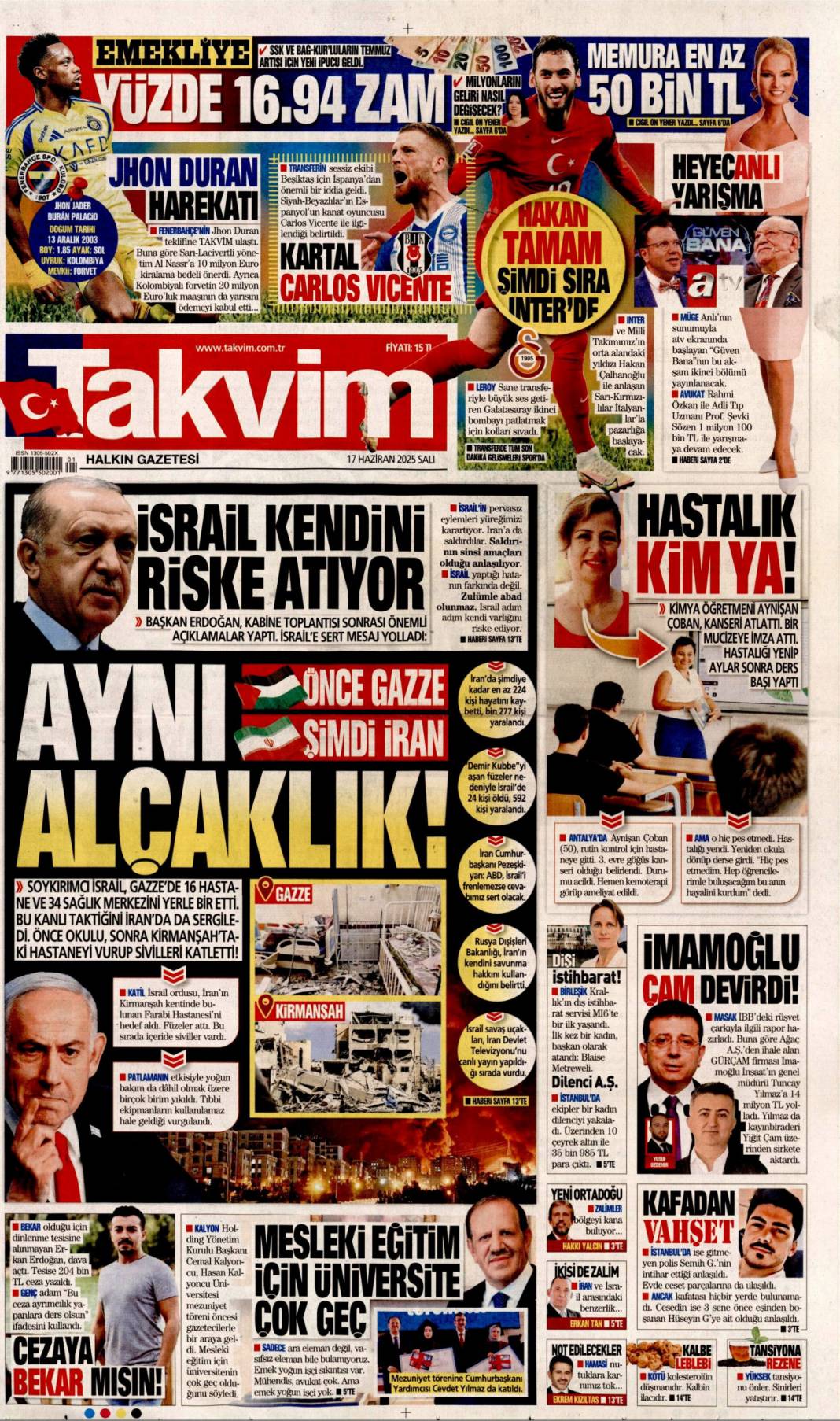 Mossad riskini erken çözdük: 17 haziran 2025 gazete manşetleri 18