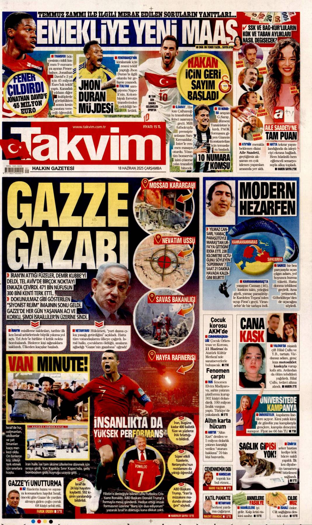 Zenginlerin hukuku! Katliamların gölgesinde toplandılar: 18 Haziran 2025 Gazete Manşetleri 18