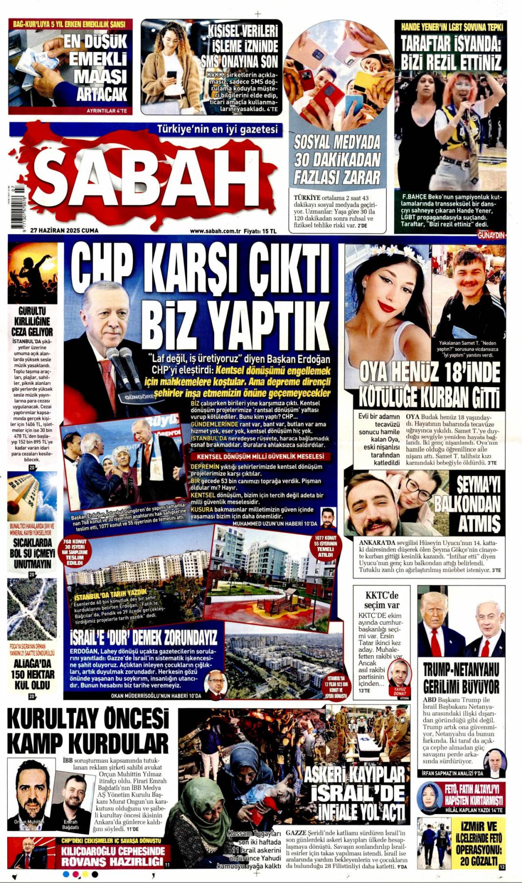 'CHP karşı çıktı biz yaptık' 27 Haziran 2025 gazete manşetleri 1