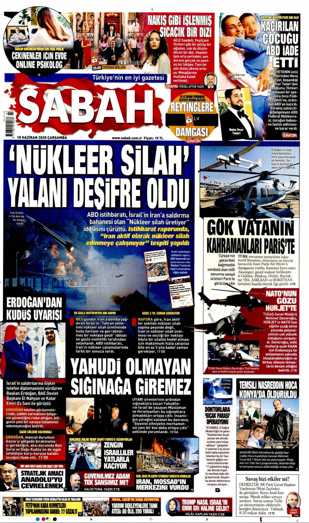 Zenginlerin hukuku! Katliamların gölgesinde toplandılar: 18 Haziran 2025 Gazete Manşetleri 3