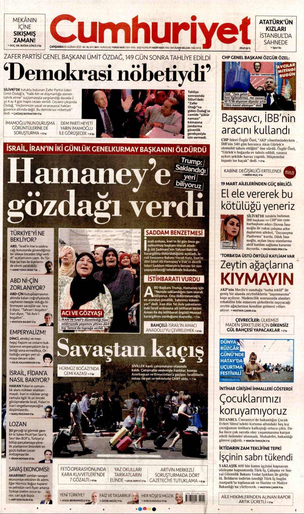 Zenginlerin hukuku! Katliamların gölgesinde toplandılar: 18 Haziran 2025 Gazete Manşetleri 5