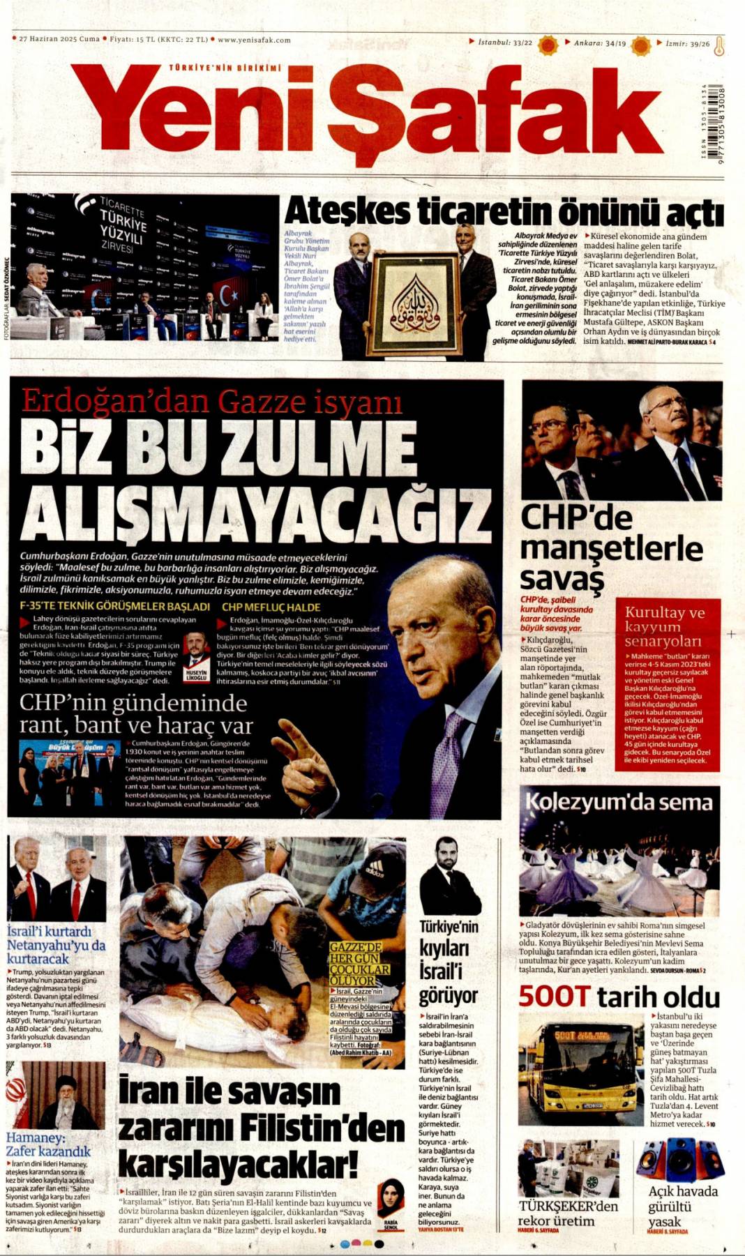 'CHP karşı çıktı biz yaptık' 27 Haziran 2025 gazete manşetleri 6