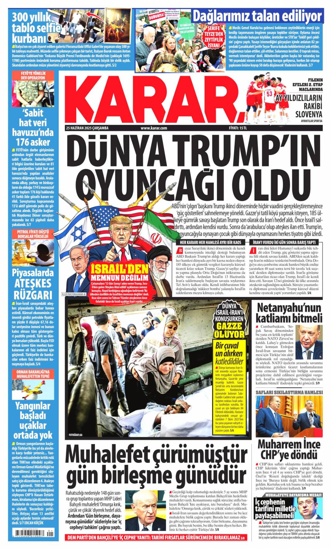 Ateşkes kalıcı olmalı! Başkan Erdoğan Trump ile görüştü: 25 Haziran 2025 gazete manşetleri 7