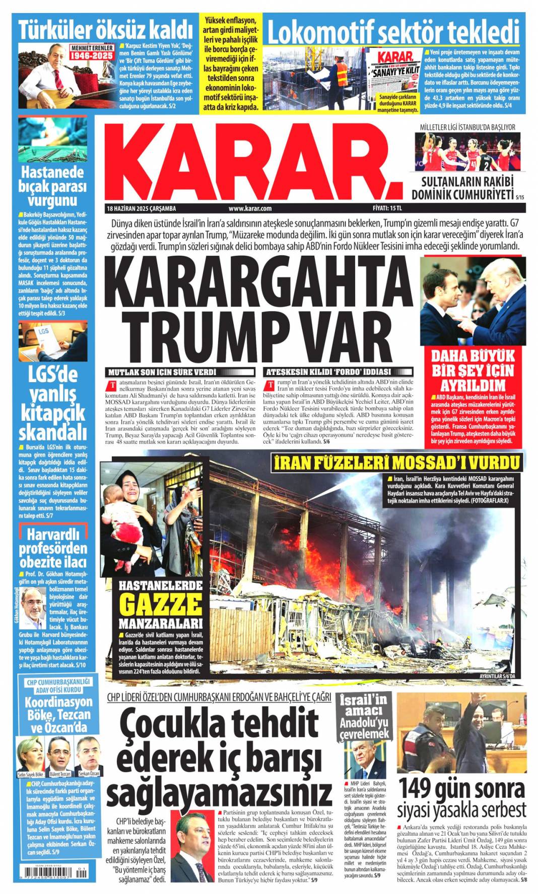 Zenginlerin hukuku! Katliamların gölgesinde toplandılar: 18 Haziran 2025 Gazete Manşetleri 8