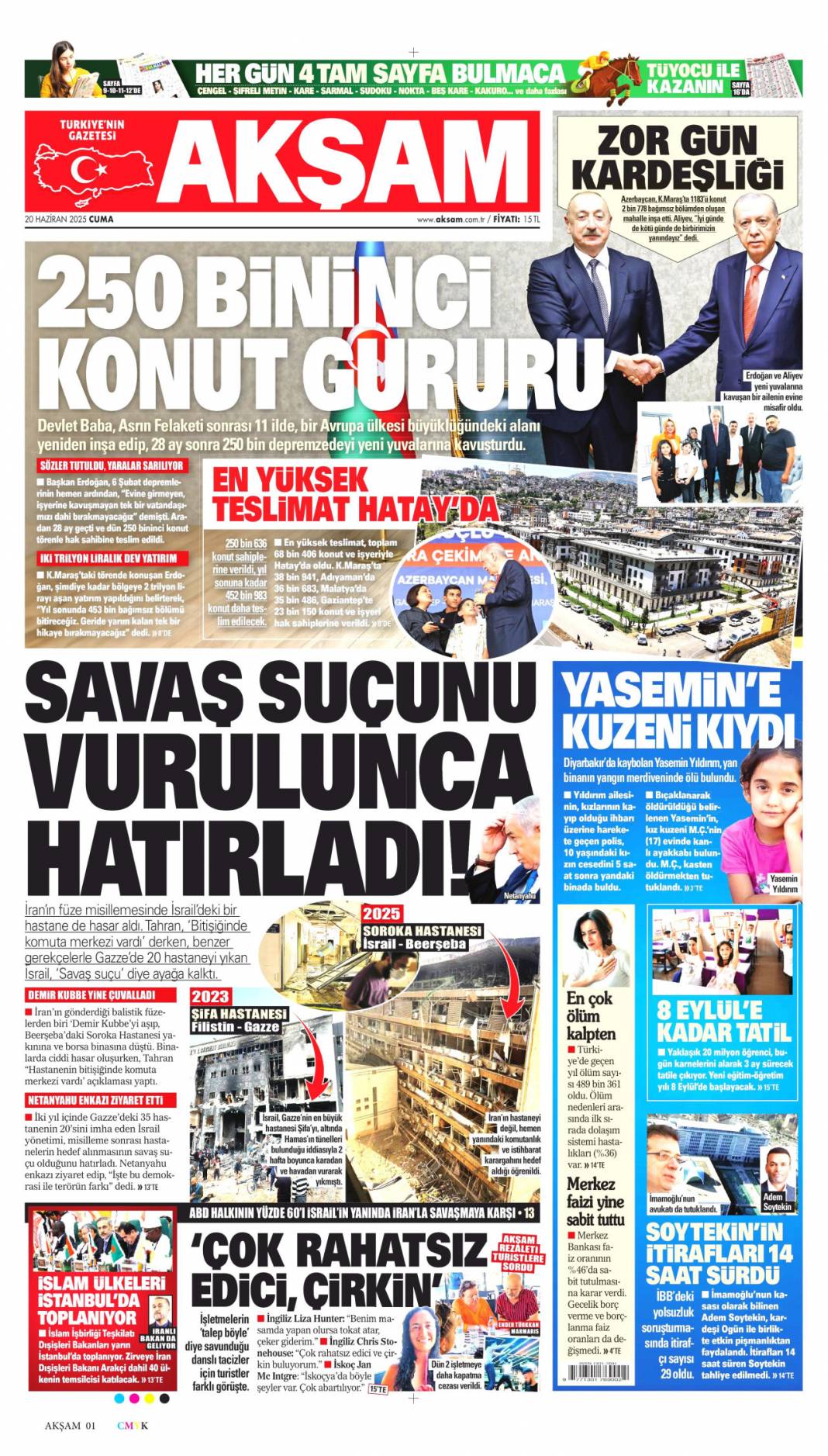 Kardeşlik mahallesi, 250 bininci konut sahibine teslim: 20 Haziran 2025 gazete manşetleri 8