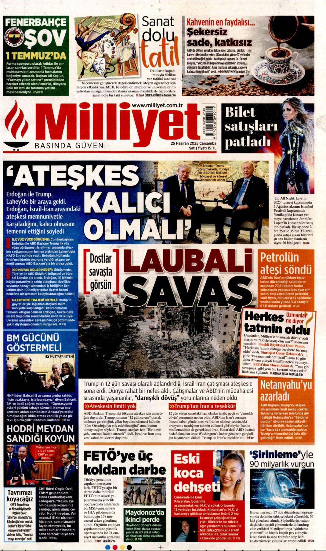 Ateşkes kalıcı olmalı! Başkan Erdoğan Trump ile görüştü: 25 Haziran 2025 gazete manşetleri 9