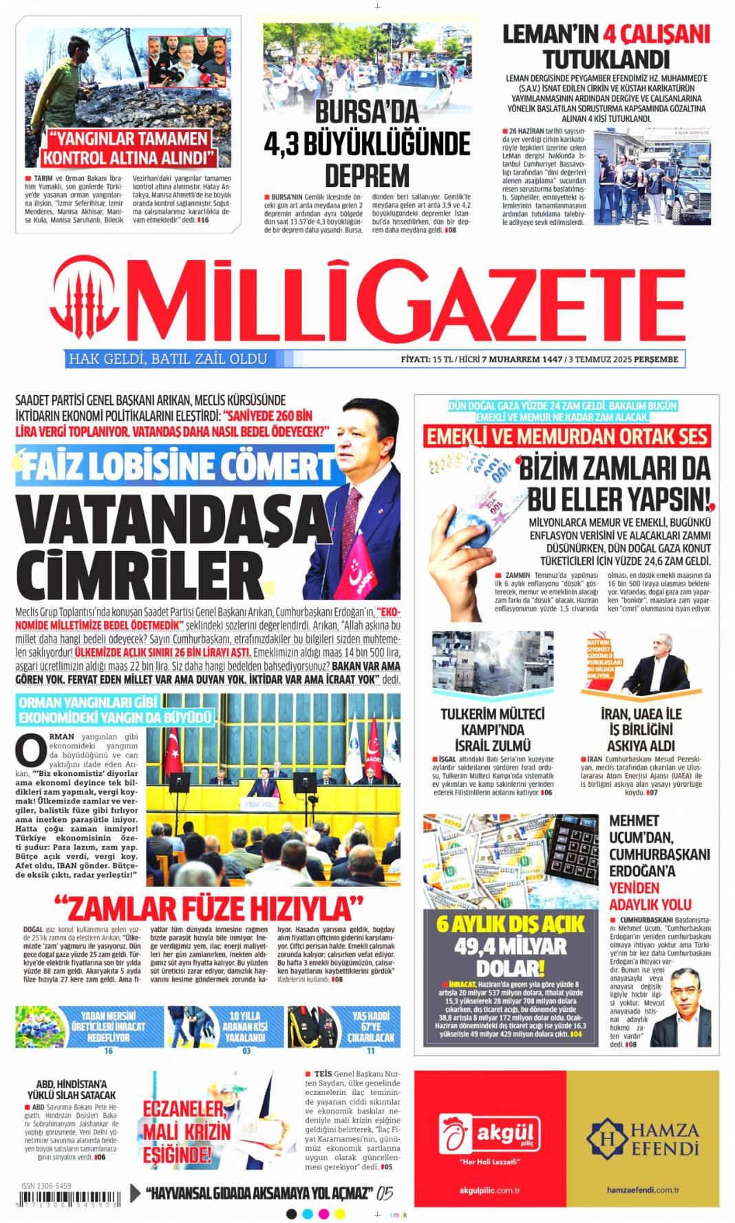 Özel'in Kiblesi yanlış! Erdoğan'dan Özel'e doktor tavsiyesi: 3 Temmuz gazete manşetleri 14