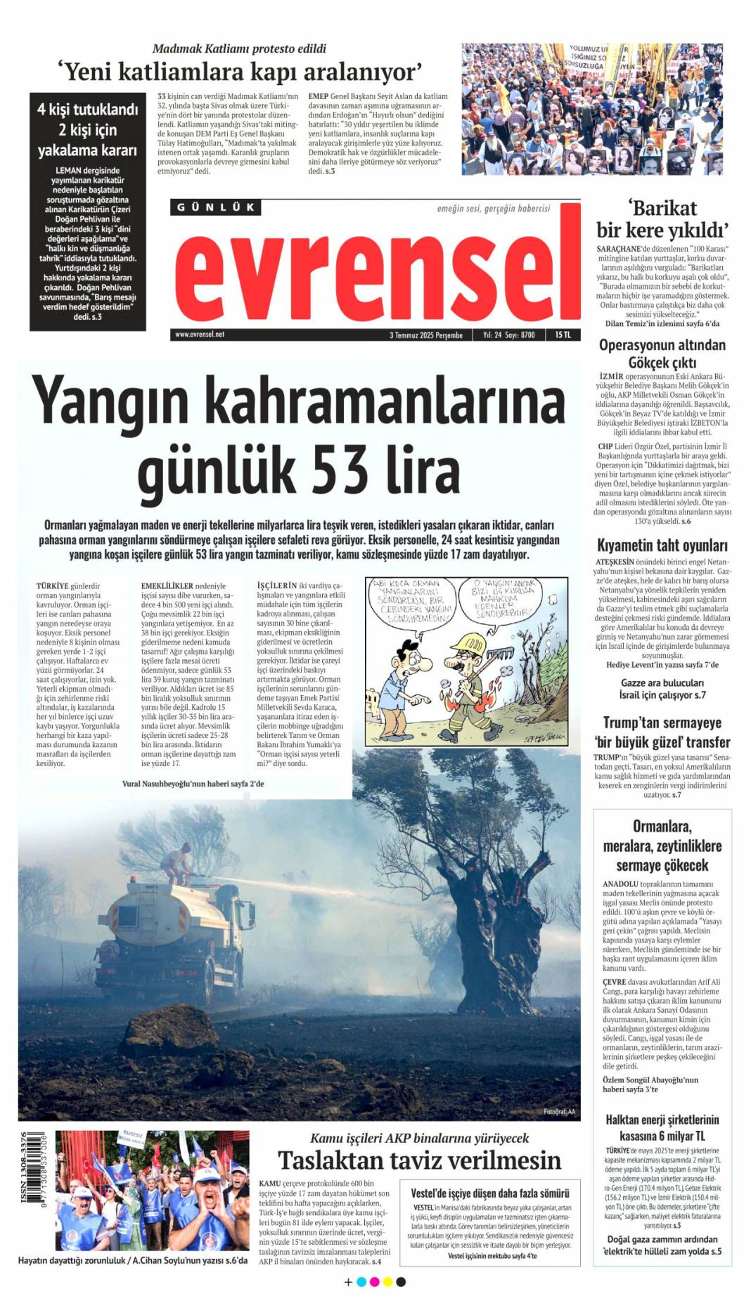 Özel'in Kiblesi yanlış! Erdoğan'dan Özel'e doktor tavsiyesi: 3 Temmuz gazete manşetleri 17