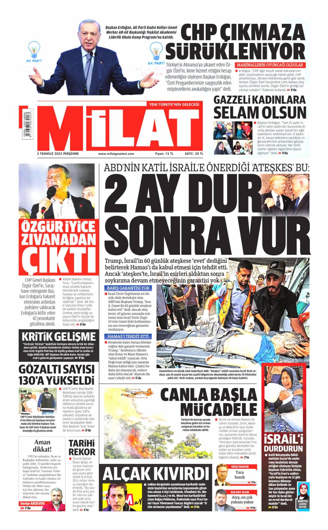 Özel'in Kiblesi yanlış! Erdoğan'dan Özel'e doktor tavsiyesi: 3 Temmuz gazete manşetleri 23