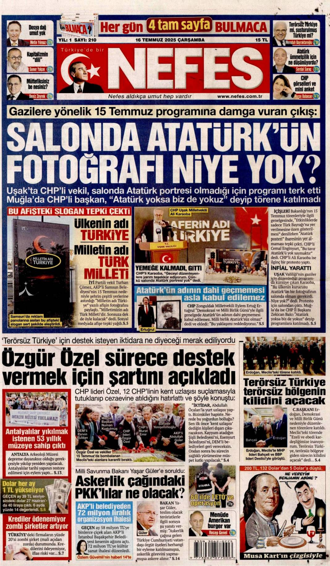 FETÖ'nün dirilmesine geçit yok, Hakmar ve Tatbak'ın 895 şubesine kayyum atandı: 16 Temmuz gazete manşetleri 5