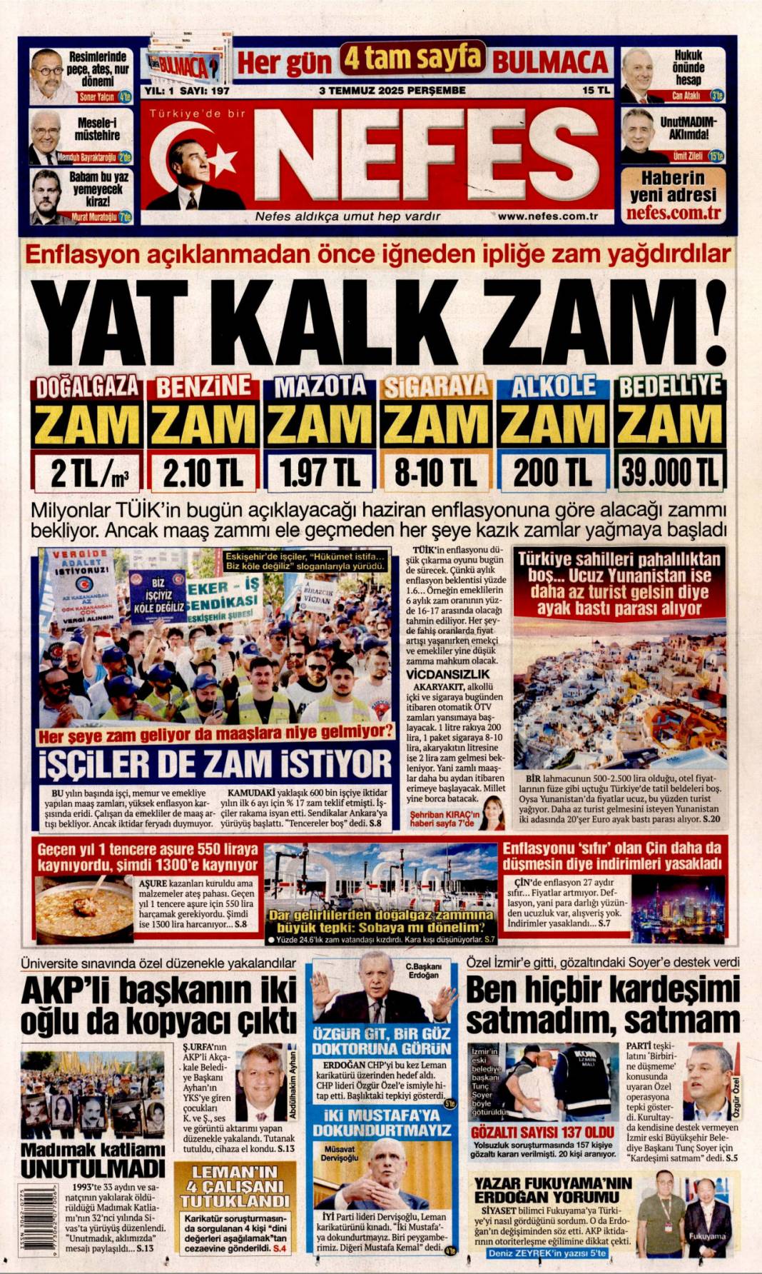 Özel'in Kiblesi yanlış! Erdoğan'dan Özel'e doktor tavsiyesi: 3 Temmuz gazete manşetleri 5