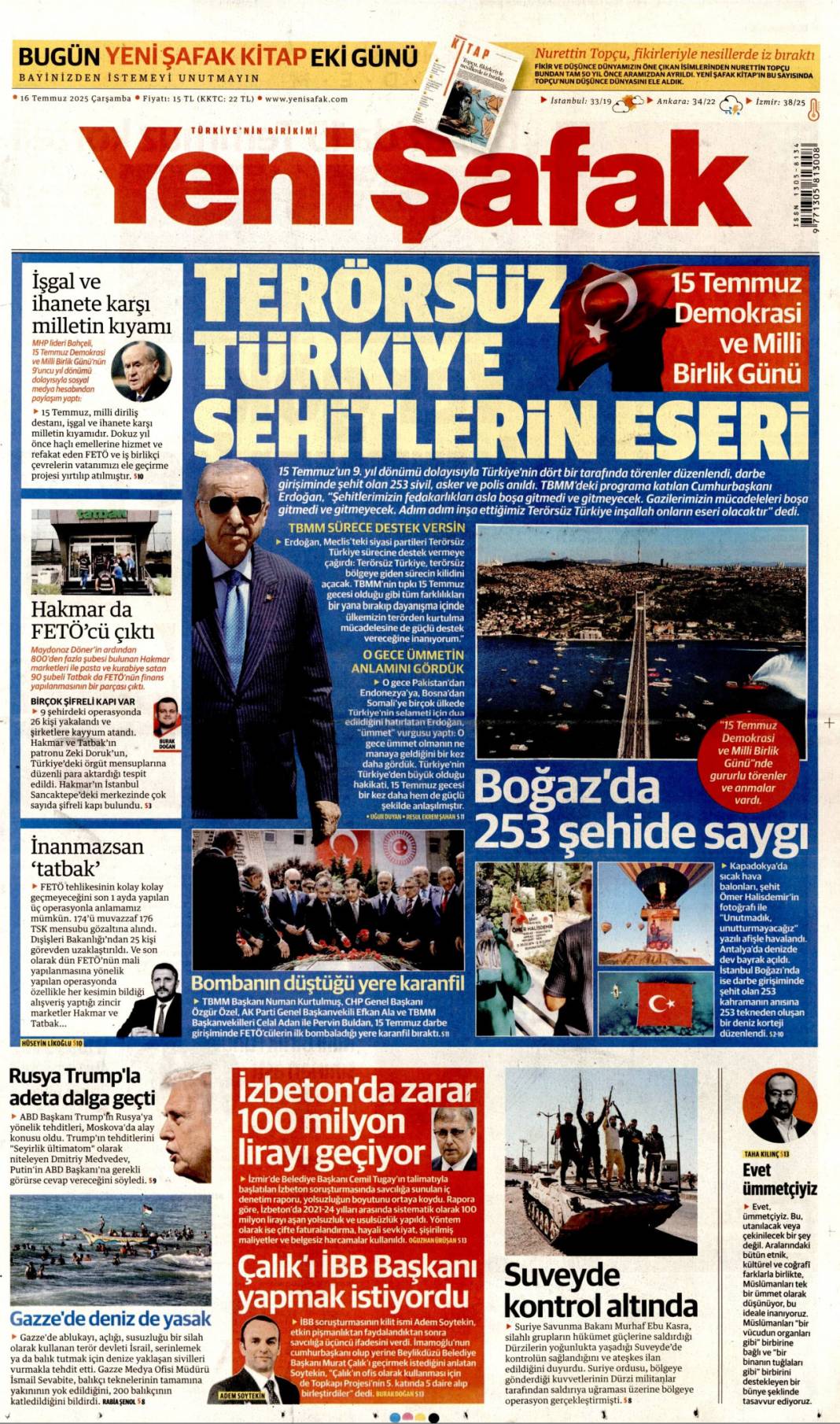 FETÖ'nün dirilmesine geçit yok, Hakmar ve Tatbak'ın 895 şubesine kayyum atandı: 16 Temmuz gazete manşetleri 9