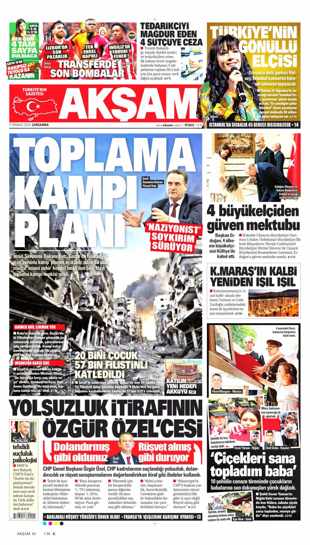 Katliamcıdan nobel gazı: 9 Temmuz 2025 Çarşamba, güncel gazete manşetleri... 2