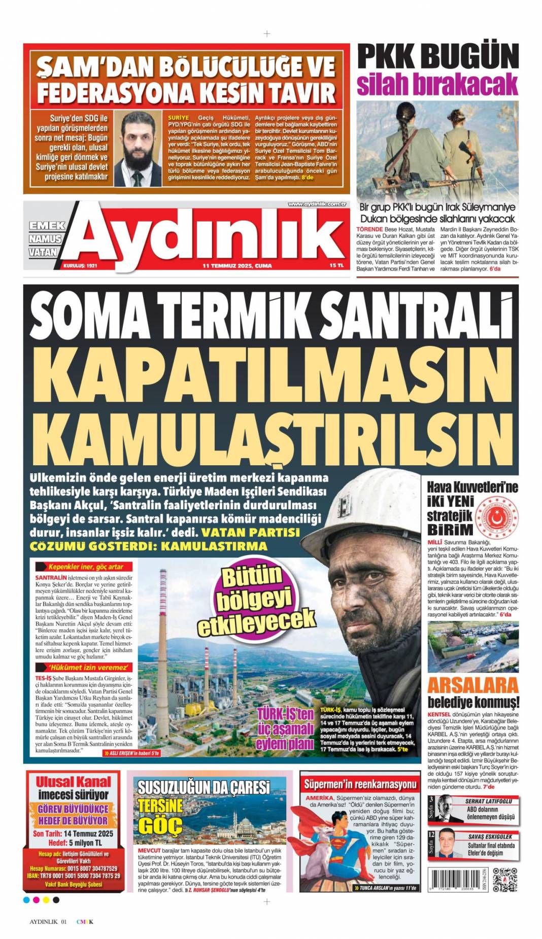 Silahlar böyle bırakılacak: 11 Temmuz 2025 Cuma gazete manşetleri 7