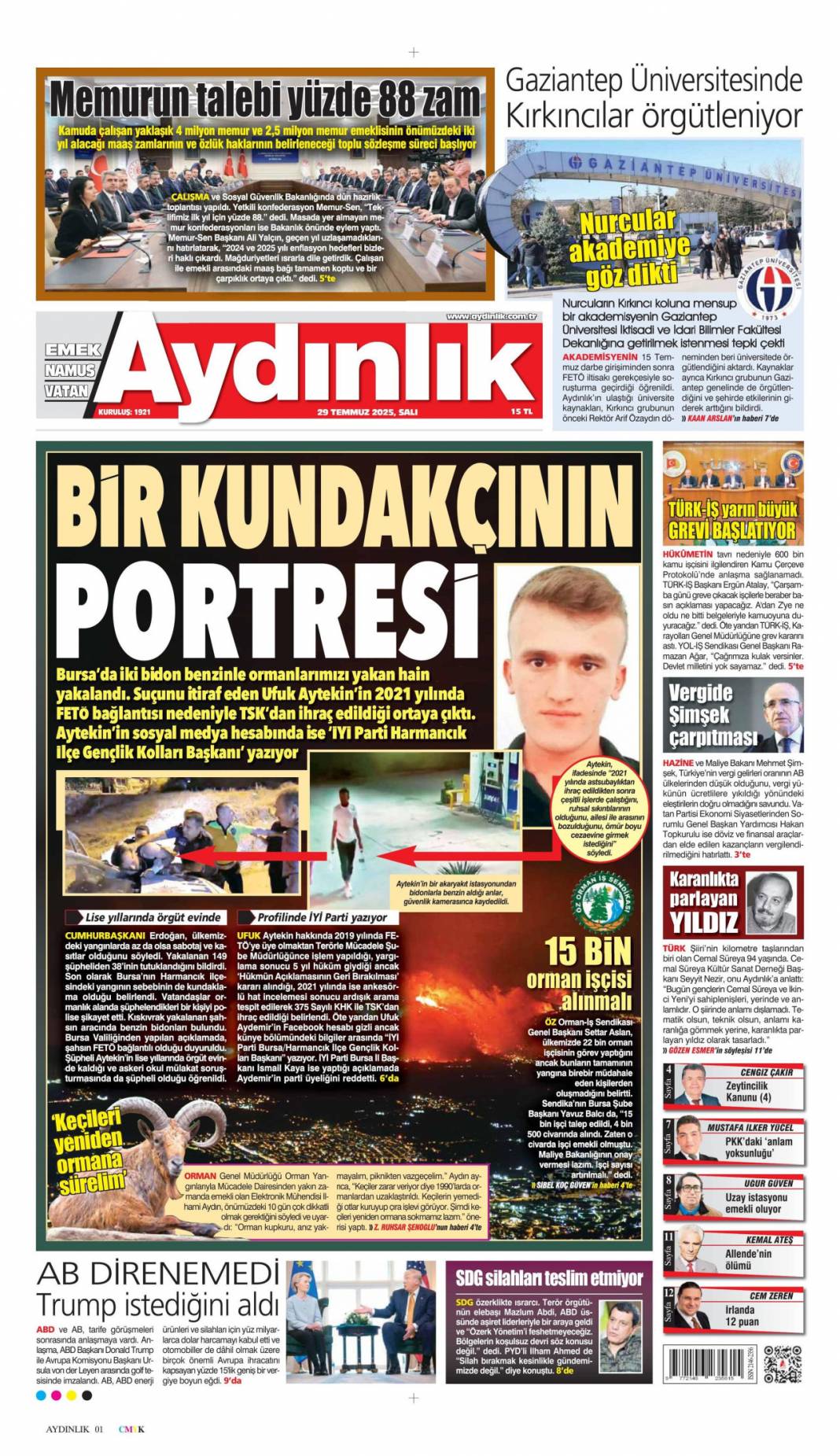 Ateşin çocukları gitti, Papazın çocukları geldi: 29 Temmuz 2025 Salı güncel gazete manşetleri 8