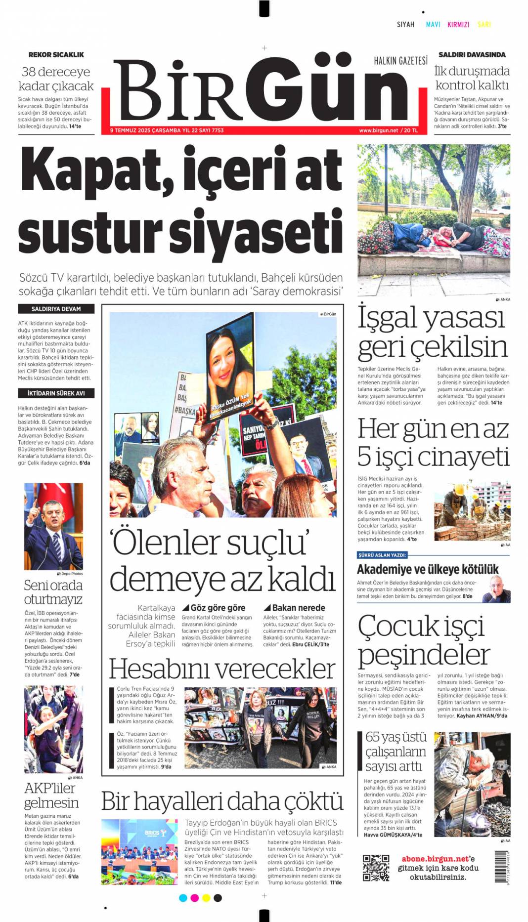 Katliamcıdan nobel gazı: 9 Temmuz 2025 Çarşamba, güncel gazete manşetleri... 6