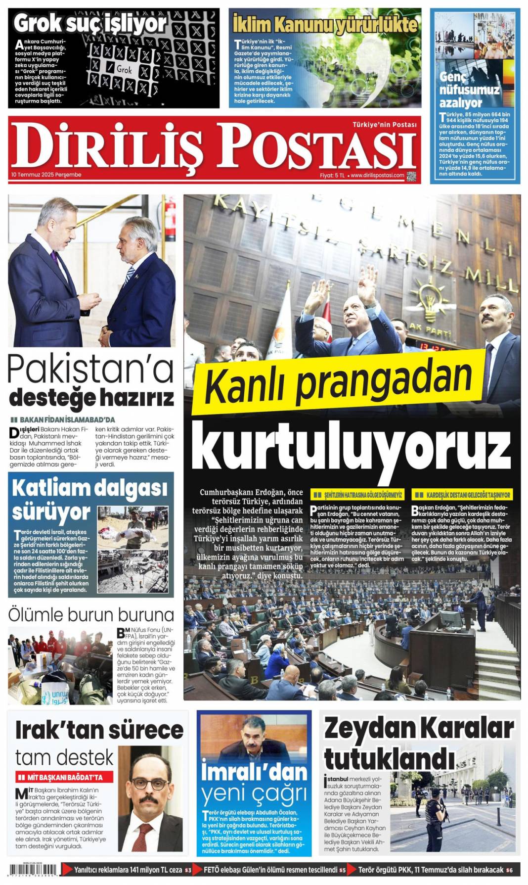 Cumhurbaşkanı Erdoğan: Haraç partisi! 10 Temmuz 2025 Perşembe gazete manşetleri 10