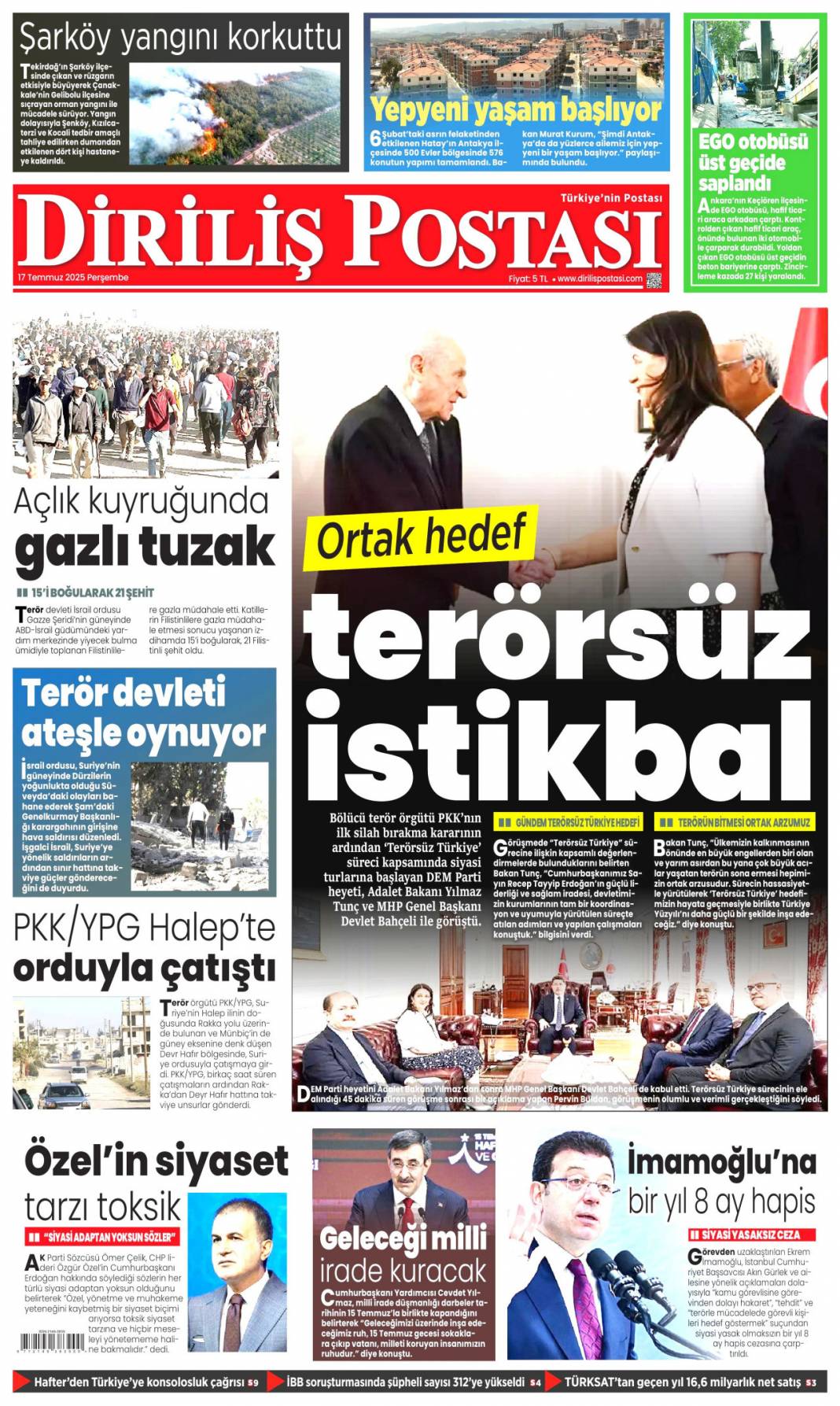 Siyonist katil ateşle oynuyor: 17 Temmuz 2025 Perşembe gazete manşetleri 10