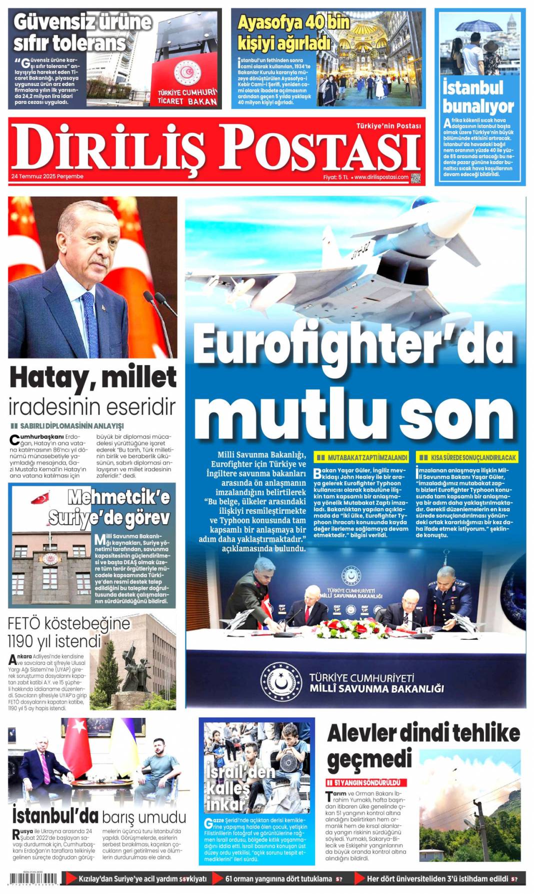 Çelik kubbemize 5 süper güç: 24 Temmuz 2025 Perşembe güncel gazete manşetleri 6