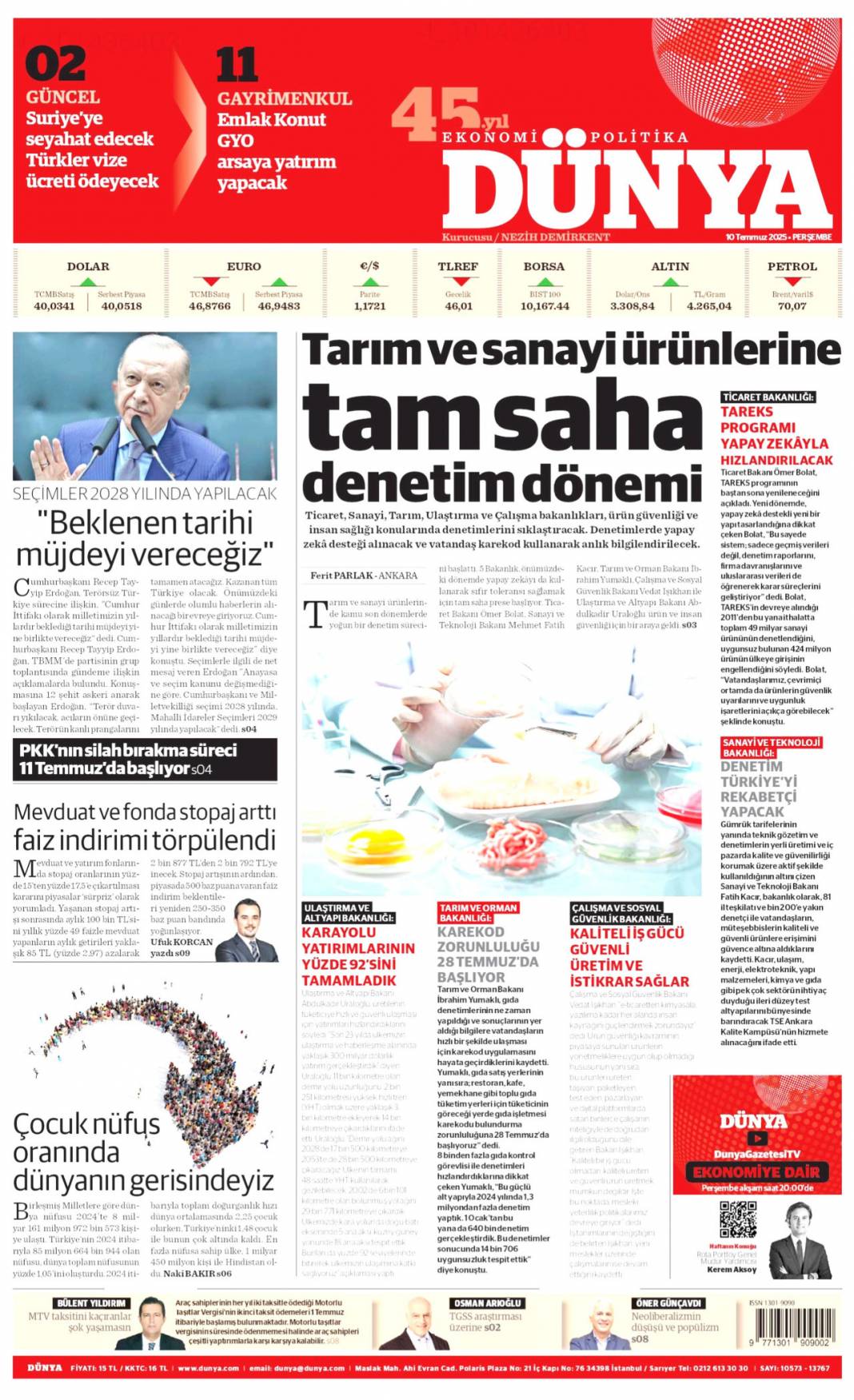 Cumhurbaşkanı Erdoğan: Haraç partisi! 10 Temmuz 2025 Perşembe gazete manşetleri 11