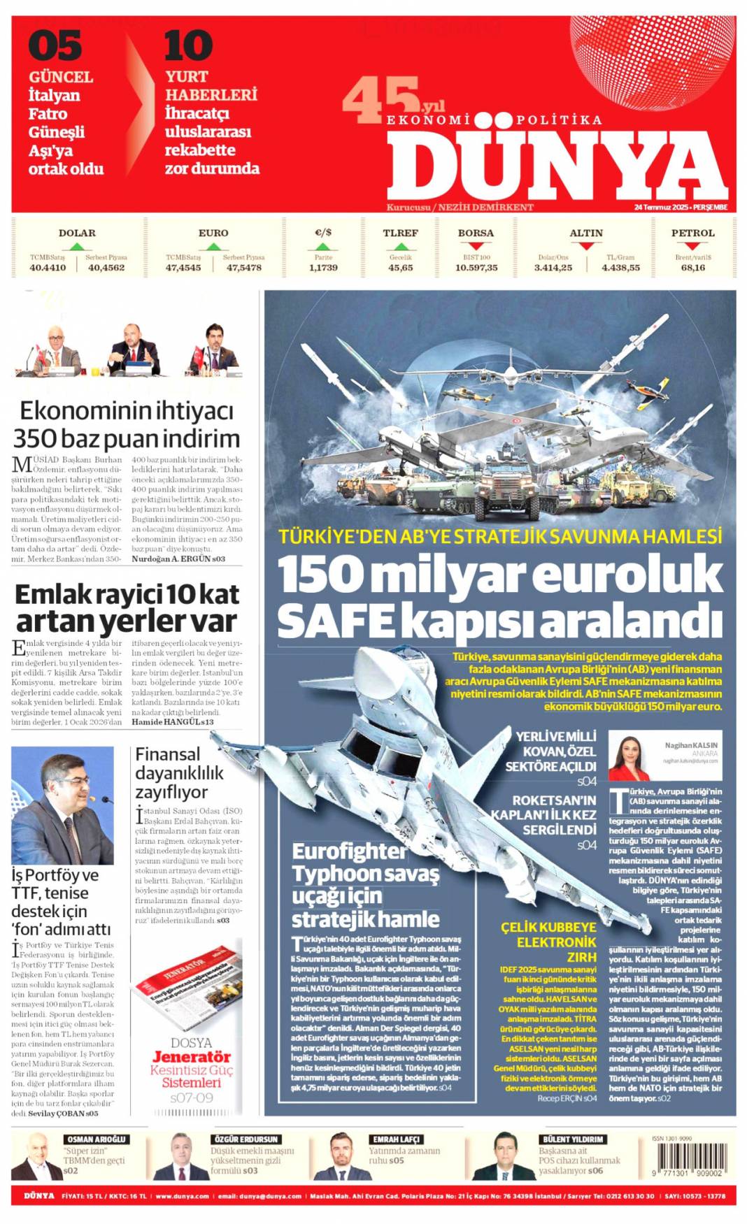 Çelik kubbemize 5 süper güç: 24 Temmuz 2025 Perşembe güncel gazete manşetleri 7