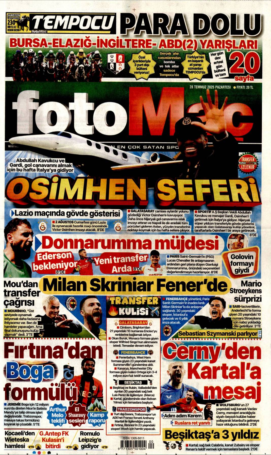Seferberlik ruhu: Teyakkuz halindeyiz! 28 Temmuz 2025 Pazartesi güncel gazete manşetleri 25
