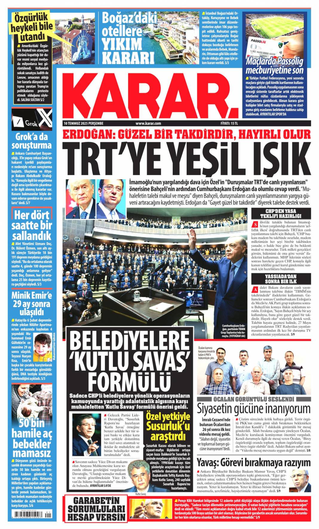 Cumhurbaşkanı Erdoğan: Haraç partisi! 10 Temmuz 2025 Perşembe gazete manşetleri 13