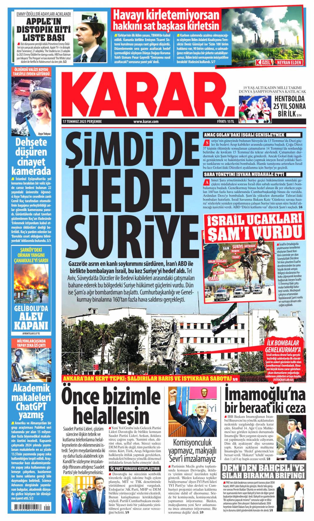 Siyonist katil ateşle oynuyor: 17 Temmuz 2025 Perşembe gazete manşetleri 11