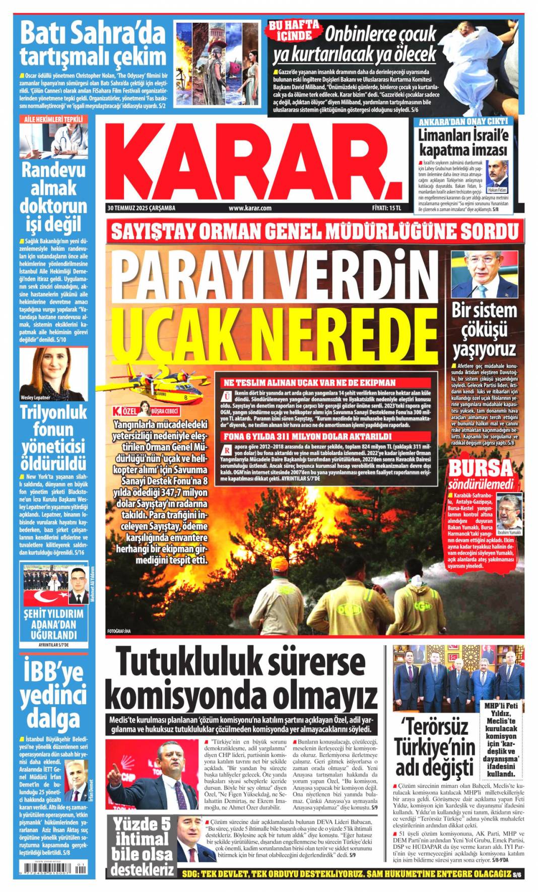 On yıl yetmez ver müebbeti: 30 Temmuz 2025 Çarşamba güncel gazete manşetleri 20