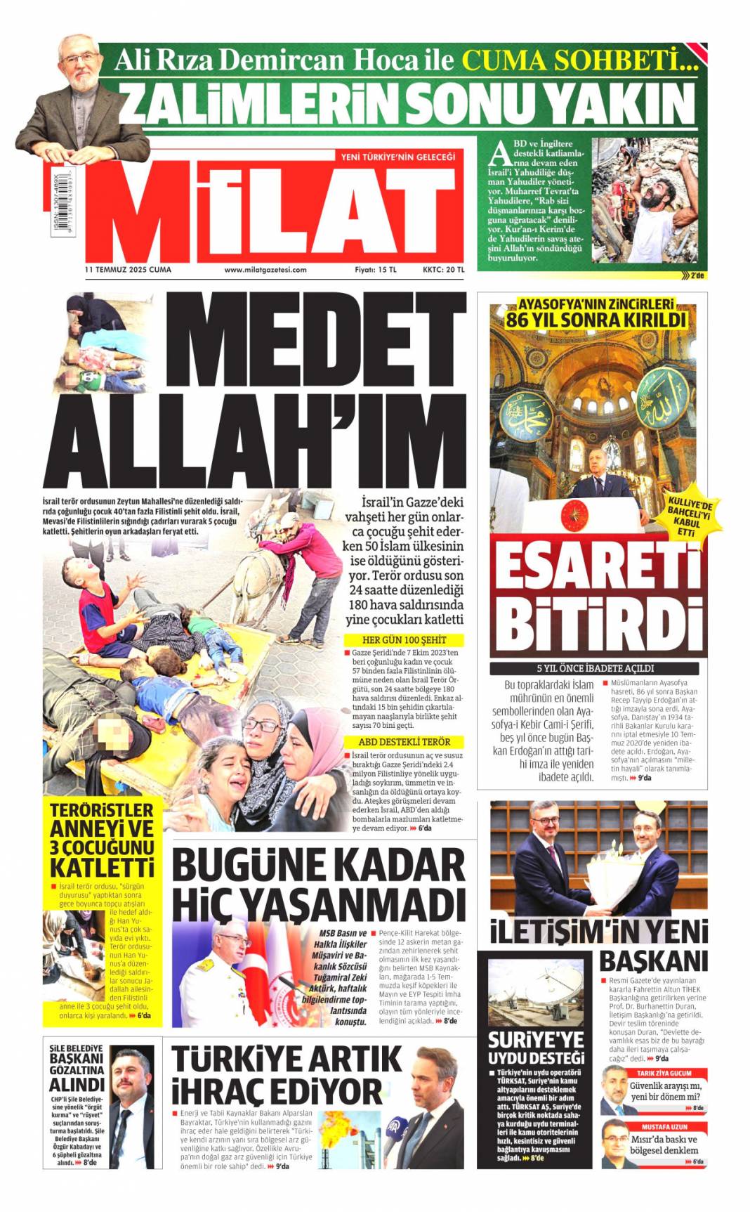 Silahlar böyle bırakılacak: 11 Temmuz 2025 Cuma gazete manşetleri 14