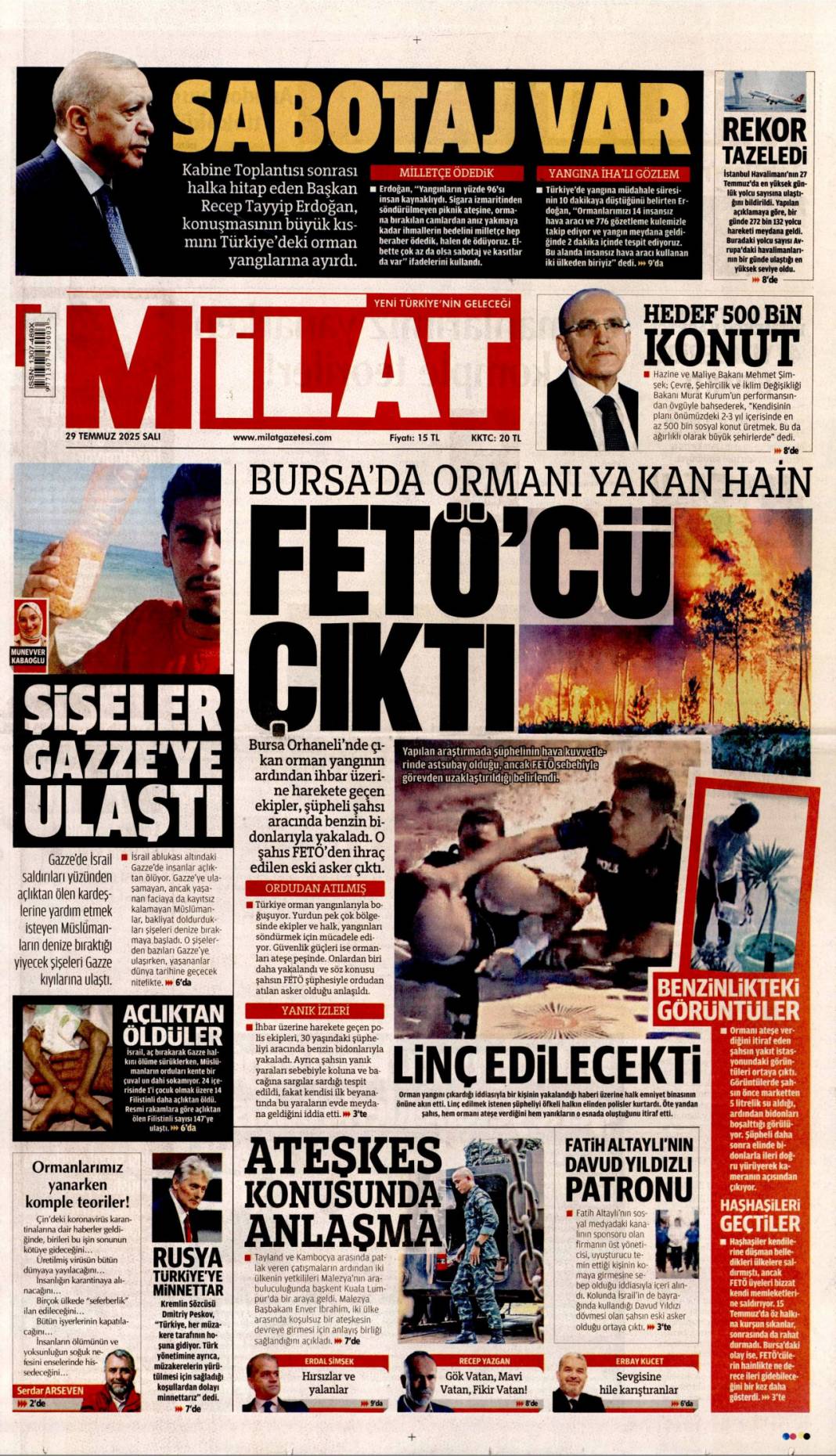 Ateşin çocukları gitti, Papazın çocukları geldi: 29 Temmuz 2025 Salı güncel gazete manşetleri 13