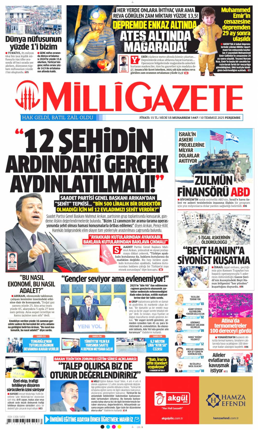 Cumhurbaşkanı Erdoğan: Haraç partisi! 10 Temmuz 2025 Perşembe gazete manşetleri 15
