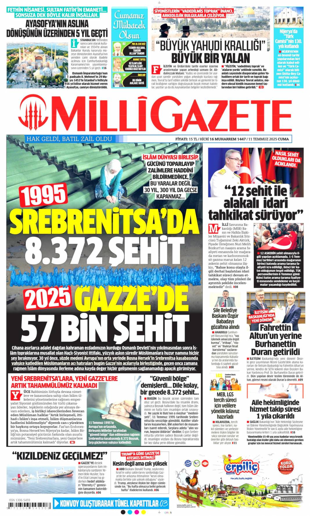 Silahlar böyle bırakılacak: 11 Temmuz 2025 Cuma gazete manşetleri 15