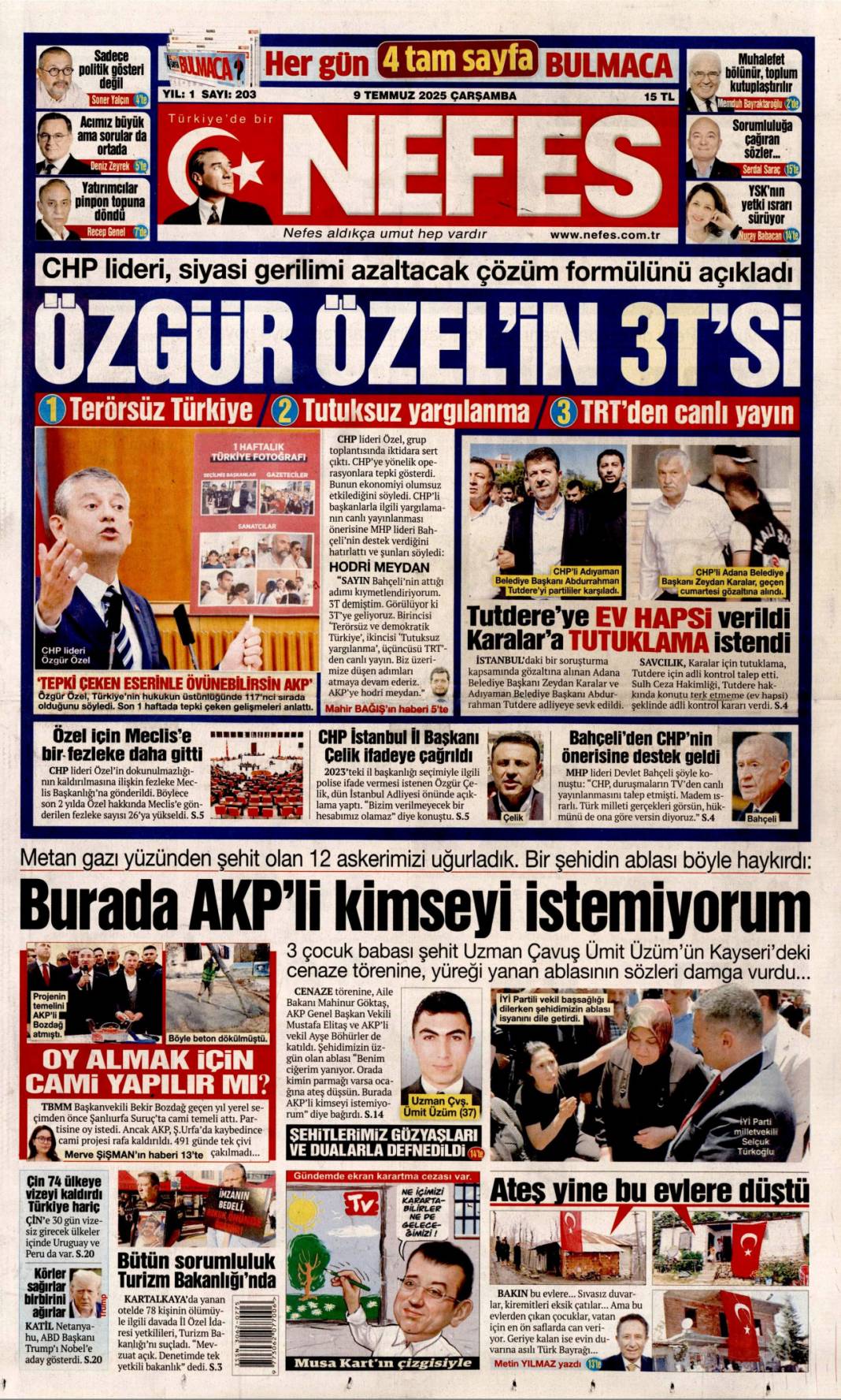 Katliamcıdan nobel gazı: 9 Temmuz 2025 Çarşamba, güncel gazete manşetleri... 15
