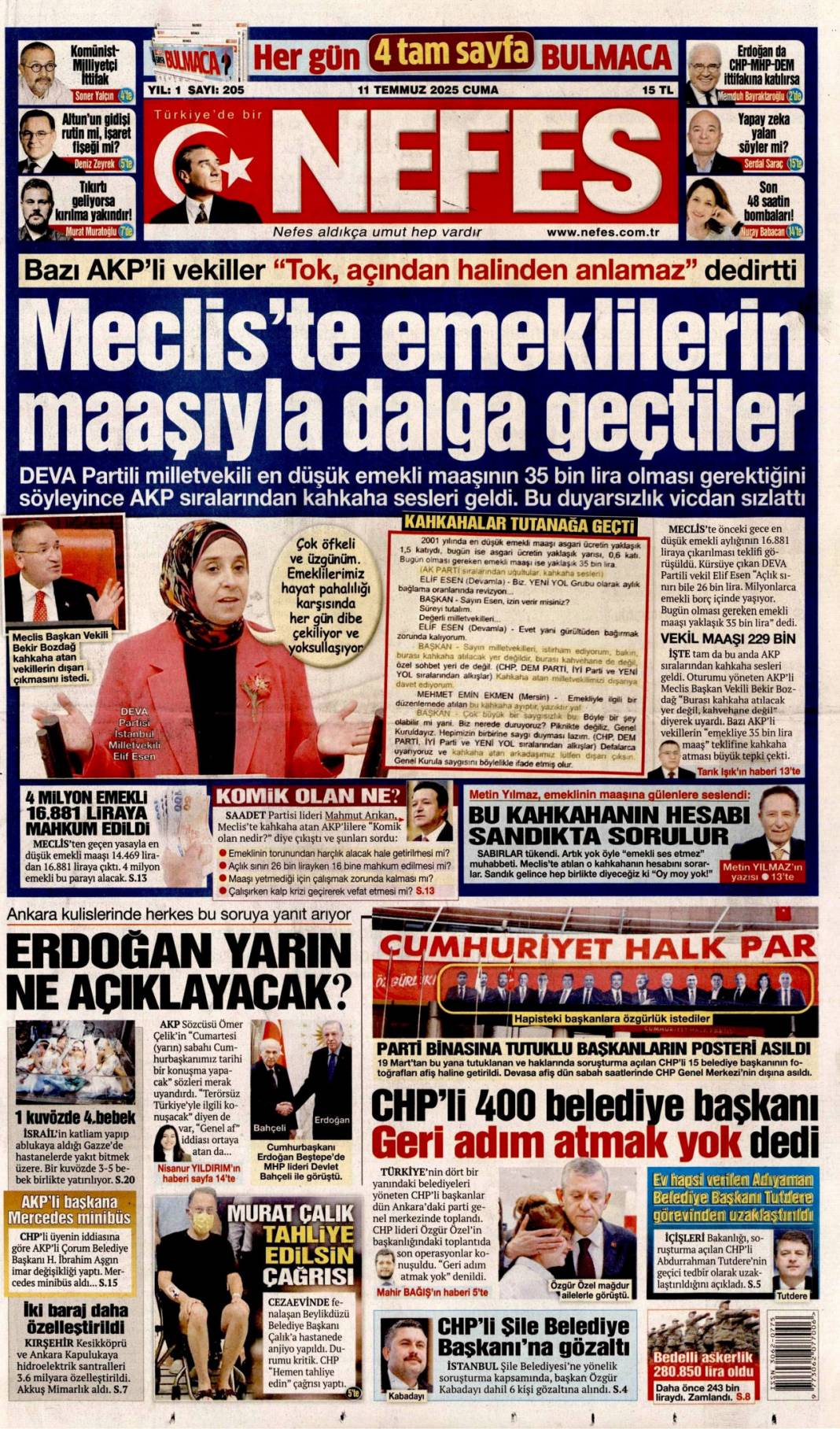 Silahlar böyle bırakılacak: 11 Temmuz 2025 Cuma gazete manşetleri 16