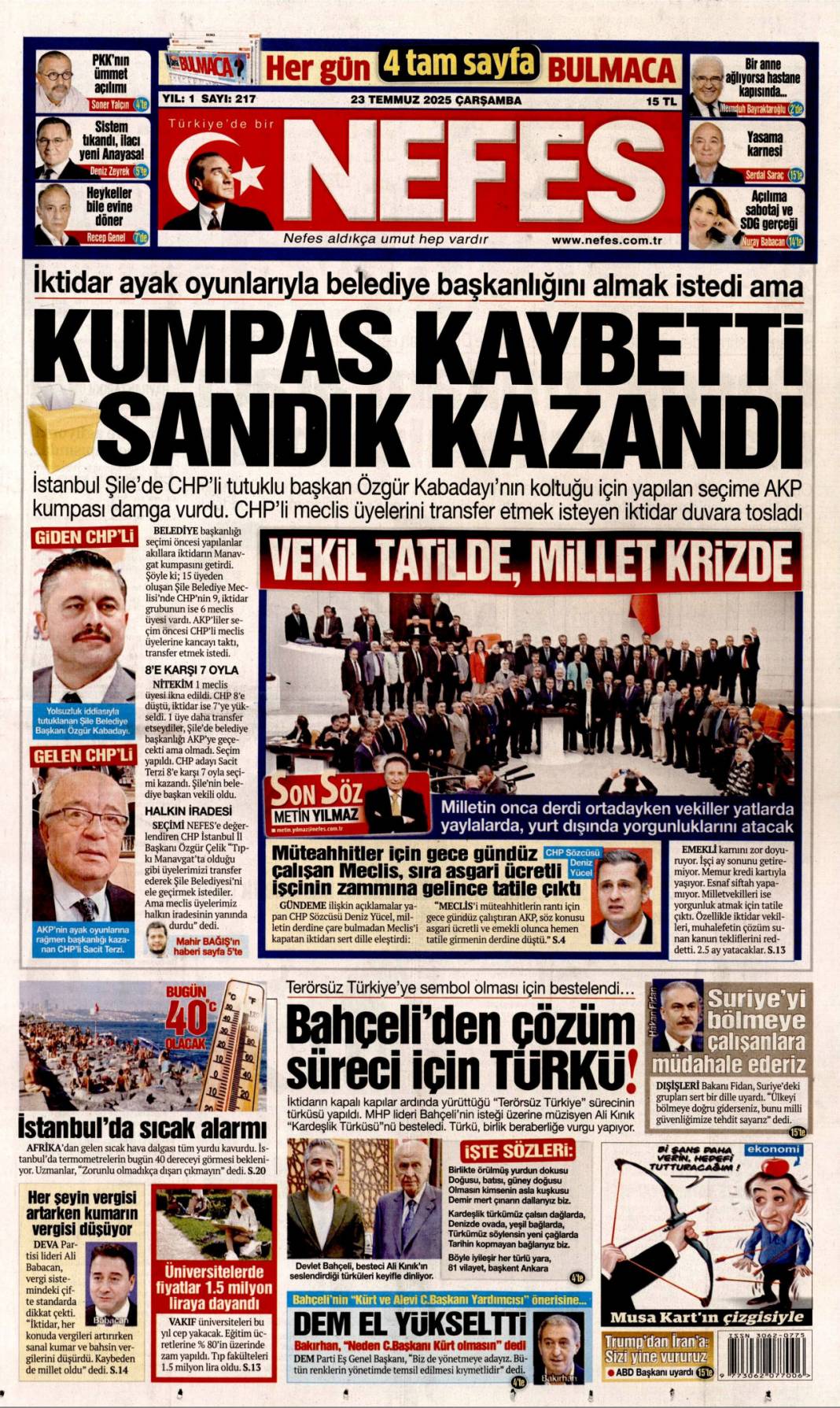 Savunma sanayimiz destan yazıyor: 23 Temmuz 2025 Çarşamba güncel gazete manşetleri 16